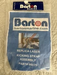 Barton Laser Kicking Strap Assembly 98075 New. Price: $215.00.